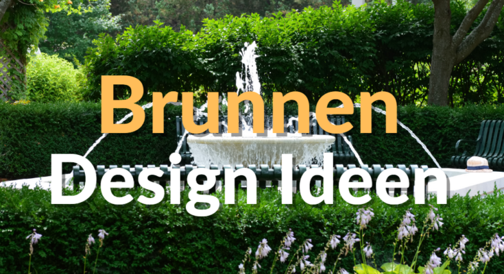 Brunnen Design Ideen